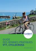 Guide des bonnes pratiques VTT, cyclo-cross